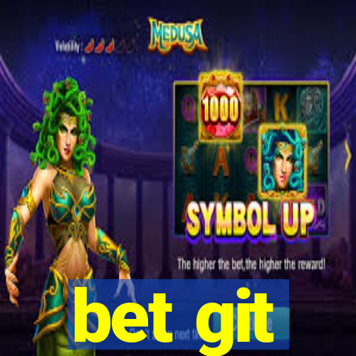 bet git